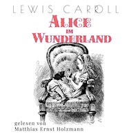 Alice im Wunderland - Lewis Carroll - Hörbuch