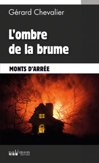 L'ombre de la brume - Gérard Chevalier - E-Book