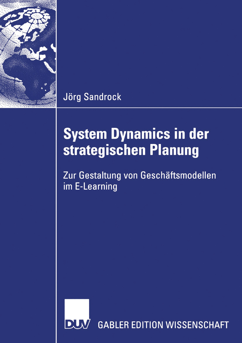 System Dynamics in der strategischen Planung - Jörg Sandrock - E-Book