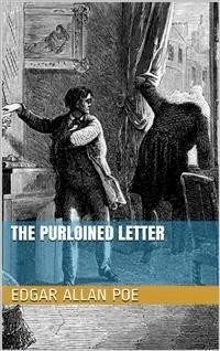 The Purloined Letter - Edgar Allan Poe - E-Book