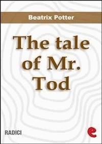 The Tale of Mr. Tod - Beatrix Potter - E-Book