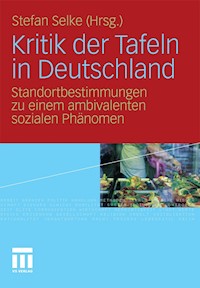 Kritik der Tafeln in Deutschland - - E-Book