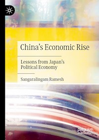 China's Economic Rise - Sangaralingam Ramesh - E-Book