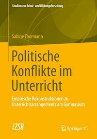 Politische Konflikte im Unterricht - Sabine Thormann - E-Book