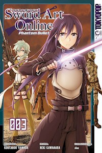 Sword Art Online Phantom Bullet - Band 3 - Koutaro Yamada - E-Book
