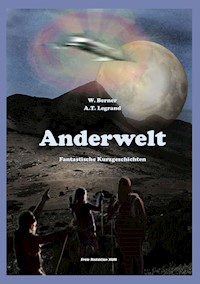 Anderwelt - W. Berner - E-Book