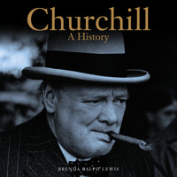 Churchill - A History (Unabridged) - Brenda Ralph Lewis - Hörbuch