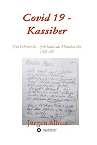 covid 19 - Kassiber - Jürgen Albiez - E-Book