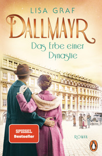 Dallmayr. Das Erbe einer Dynastie - Lisa Graf - E-Book