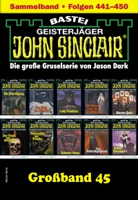 John Sinclair Großband 45 - Jason Dark - E-Book
