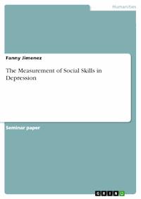 The Measurement of Social Skills in Depression - Fanny Jimenez - E-Book