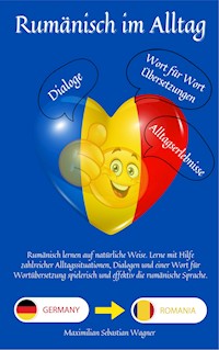 Rumänisch im Alltag - Maximilian Sebastian Wagner - E-Book