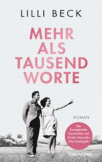 Mehr als tausend Worte - Lilli Beck - E-Book