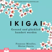 Ikigai - Héctor García - Hörbuch