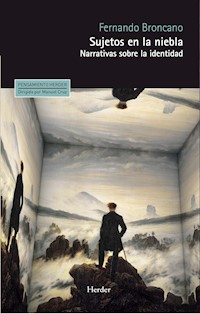 Sujetos en la niebla - Fernando Broncano - E-Book