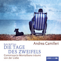 Die Tage des Zweifels - Commissario Montalbano - Commissario Montalbano träumt von der Liebe, Band 14 - Andrea Camilleri - Hörbuch