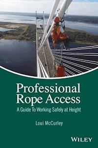 Professional Rope Access - Loui McCurley - E-Book