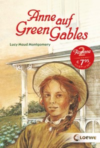 Anne auf Green Gables - Lucy Maud Montgomery - E-Book