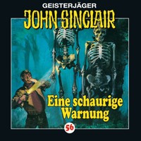 John Sinclair, Folge 56: Eine schaurige Warnung - Jason Dark - Hörbuch