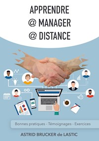 Apprendre @ Manager @ Distance - Astrid Brucker de Lastic - E-Book