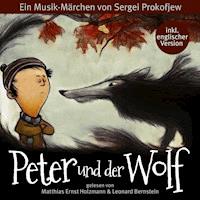 Peter und der Wolf - Sergei Prokofjew - Hörbuch