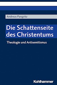 Die Schattenseite des Christentums - Andreas Pangritz - E-Book