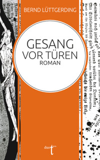 Gesang vor Türen - Bernd Lüttgerding - E-Book