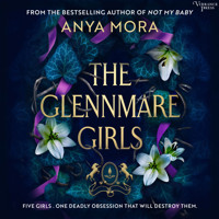 The Glennmare Girls (Unabridged) - Anya Mora - Hörbuch