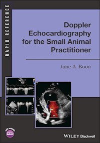 Doppler Echocardiography for the Small Animal Practitioner - June A. Boon - E-Book