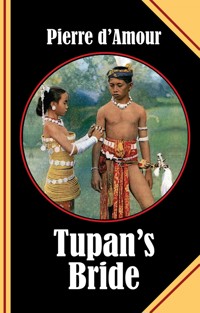 Tupan's Bride - Pierre d&apos, Amour - E-Book