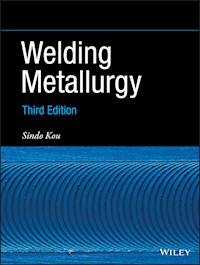 Welding Metallurgy - Sindo Kou - E-Book