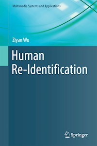 Human Re-Identification - Ziyan Wu - E-Book