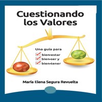 Cuestionando los valores - María Elena Segura - Hörbuch