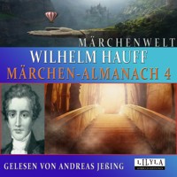 Märchen-Almanach 4 - Wilhelm Hauff - Hörbuch