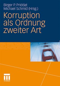Korruption als Ordnung zweiter Art -  - E-Book