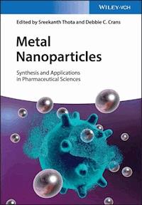 Metal Nanoparticles -  - E-Book
