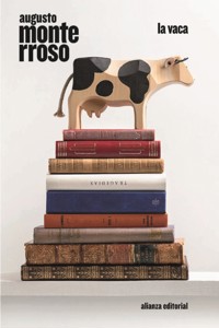 La vaca - Augusto Monterroso - E-Book