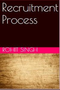 Recruitment Process - Rohit Singh - E-Book