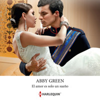 El amor es solo un sueño - Abby Green - Hörbuch