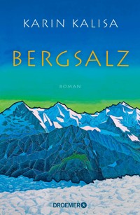 Bergsalz - Karin Kalisa - E-Book
