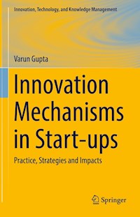 Innovation Mechanisms in Start-ups - Varun Gupta - E-Book