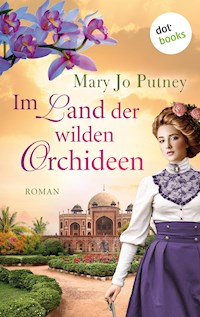 Im Land der wilden Orchideen - Mary Jo Putney - E-Book