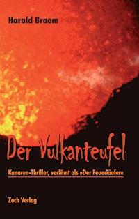 Der Vulkanteufel - Harald Braem - E-Book