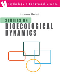 Studies on bioecological dynamics - Francesca Eleuteri - E-Book