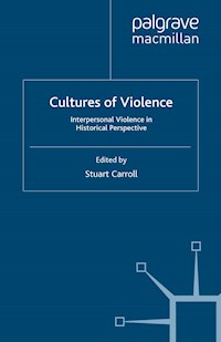 Cultures of Violence - - E-Book