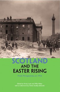 Scotland and the Easter Rising - - E-Book