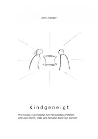 Kindgeneigt - Jens Trümper - E-Book