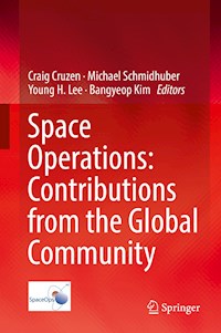 Space Operations: Contributions from the Global Community - - E-Book