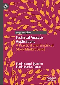 Technical Analysis Applications - Florin Cornel Dumiter - E-Book