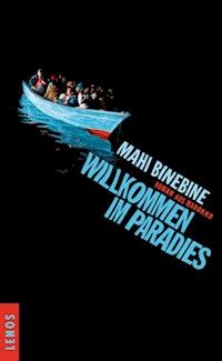 Willkommen im Paradies - Mahi Binebine - E-Book